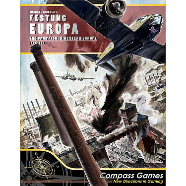 Festung Europa: The Campaign for Western Europe, 1943-1945