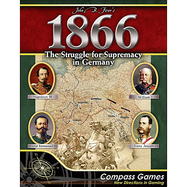 1866: The Struggle for Supremacy in Germany