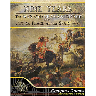 Nine Years: The War of the Grand Alliance 1688-1697