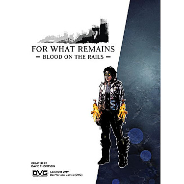 For What Remains: Blood on the Rails