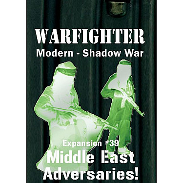 Warfighter Shadow War: Expansion #39 – Middle East Adversaries!