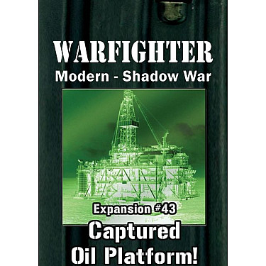 Warfighter Shadow War: Expansion #43 – Captured Oil Platform!