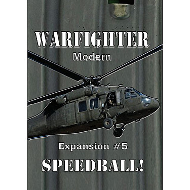 Warfighter: Expansion #5 – Speedball