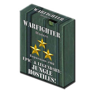 Warfighter: Modern Expansion #60 – Epic & Legendary Jungle Hostiles