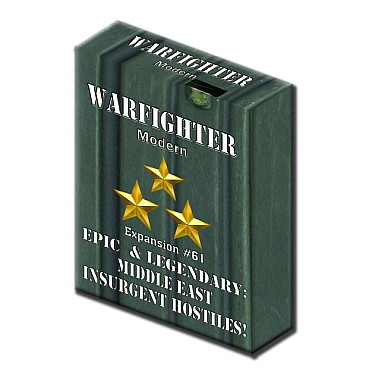 Warfighter: Modern Expansion #61 – Epic & Legendary Middle East Insurgent Hostiles