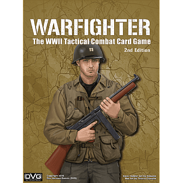 Warfighter: The WWII Tactical Combat Card Game