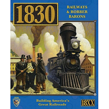 1830: Railways & Robber Barons