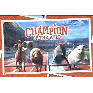 The Champion of the Wild (Second Edition)