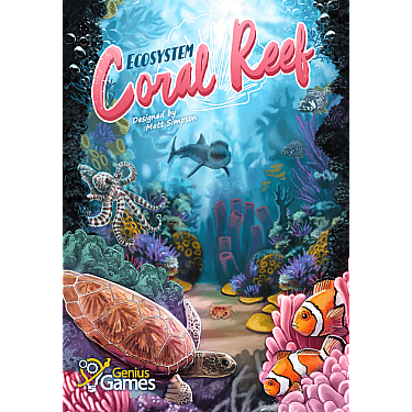 Ecosystem: Coral Reef