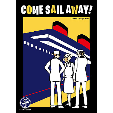 Come Sail Away!