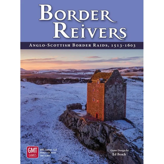 Border Reivers: Anglo-Scottish Border Raids, 1513-1603 image