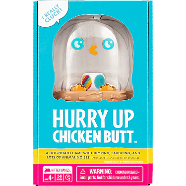 Hurry Up Chicken Butt