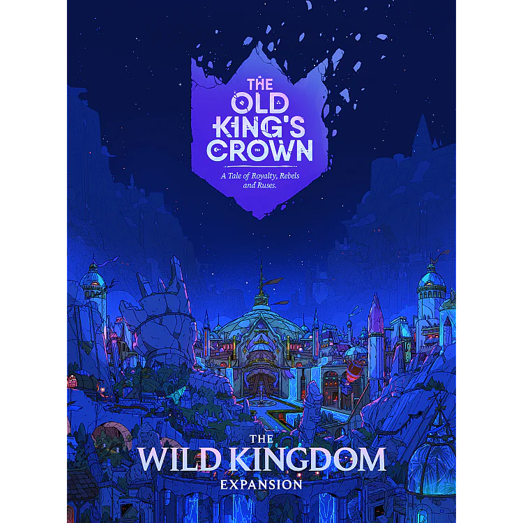 The Old King's Crown: Wild Kingdom