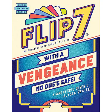 Flip 7: With A Vengeance