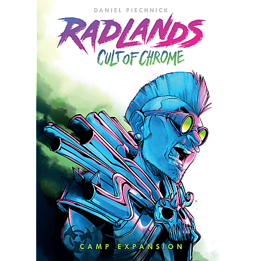 Radlands: Cult of Chrome Synth edition