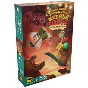 Meeple Circus ：The Wild Animal & Aerial Show