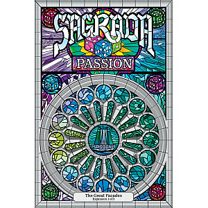 Sagrada: The Great Facades –Passion