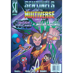 Sentinels of the Multiverse:Shattered Timelines & Wrath of the Cosmos